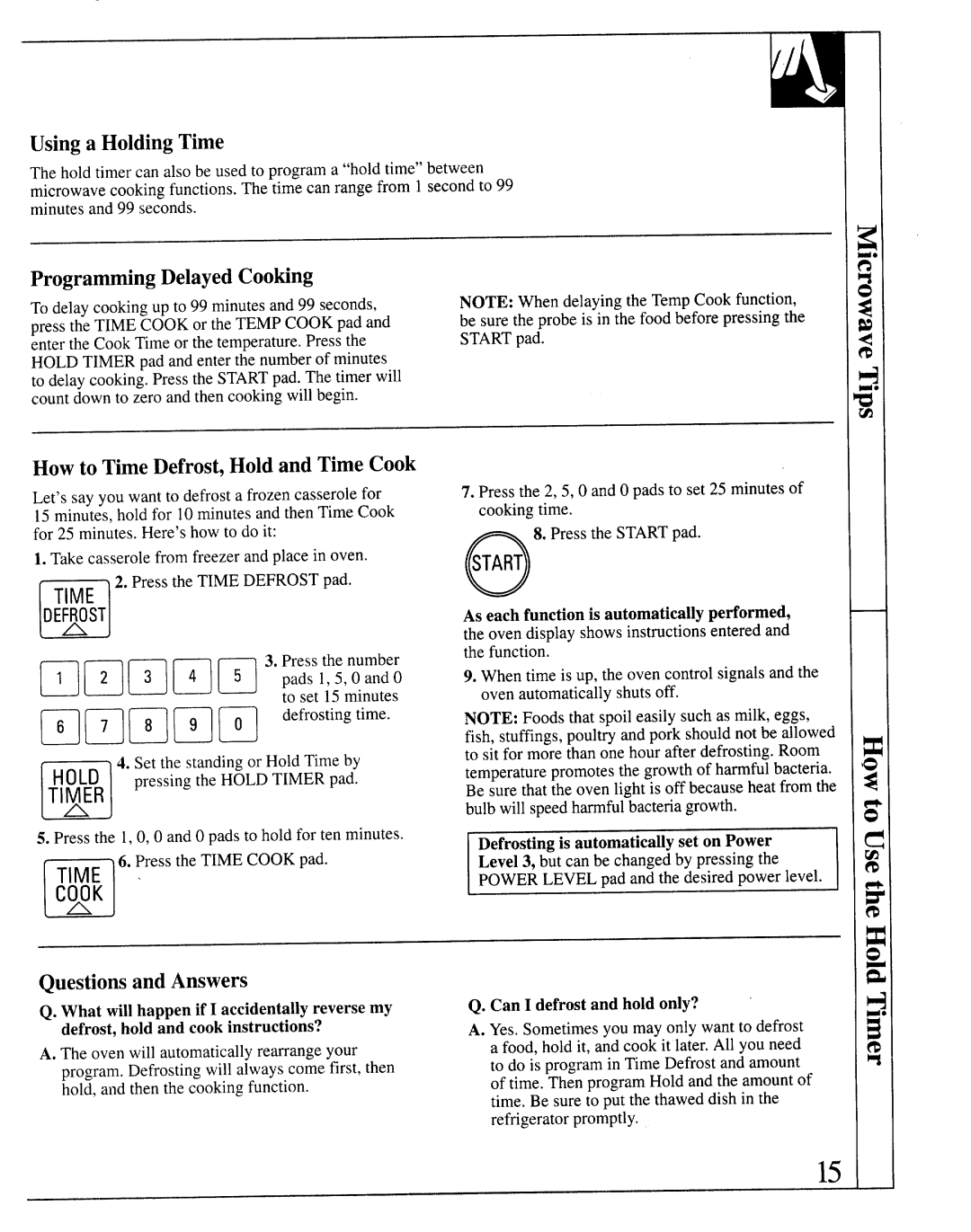 GE 164D2966P127-I, JKP66, JKP64 Using a Holding Time, ProgrammingDelayed Cooking, How to Time Defrost,Hold and Time Cook 