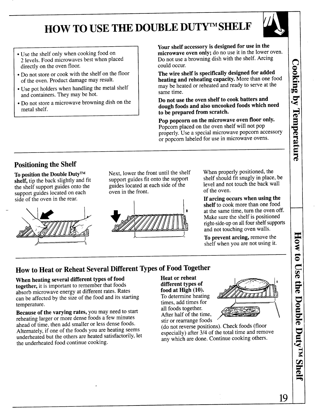 GE 164D2966P127-I, JKP66, JKP64, JKP65 manual HOW to USE T~ DO~LE Duty Shelf, Positioningthe Shelf 