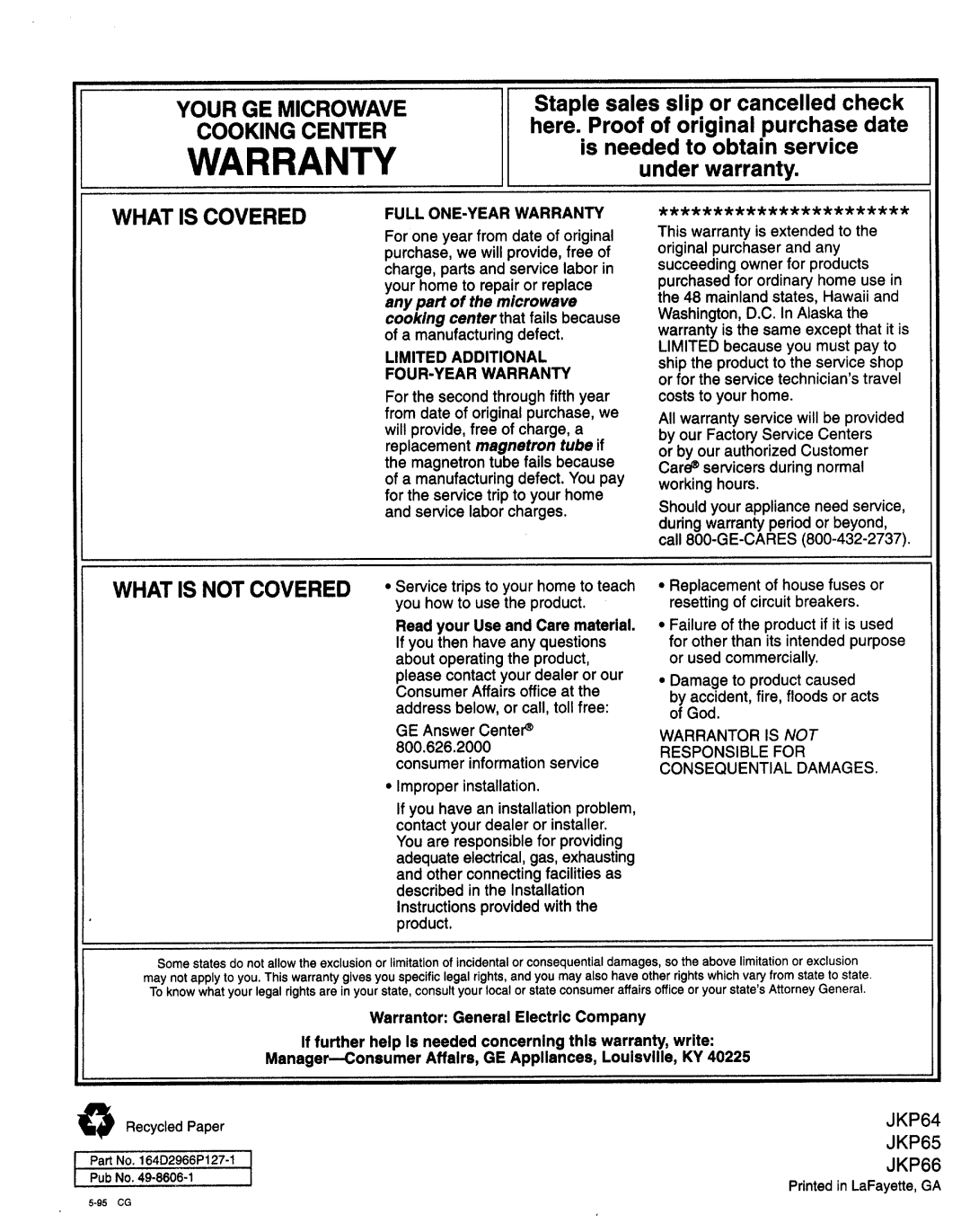 GE JKP66 manual Warranty, Whatiscovered, Yourge Microwave, Cookingcenter, here. Proofof originalpurchasedate, underwarranty 