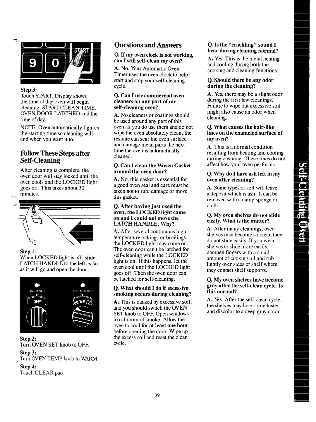 GE JKP68G warranty Follow These Steps after Self-Cleaning, Can I clean the Woven Gasket around the oven door? 