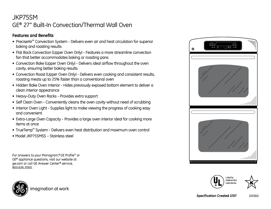 GE JKP75SM dimensions GE 27 Built-In Convection/Thermal Wall Oven, Features and Benefits 