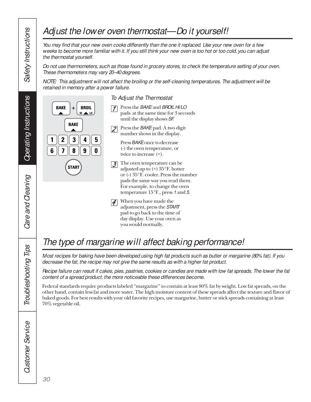 GE JKP85, JTP85 manual Adjust the lower oven thermostat-Do it yourself, Type of margarine will affect baking performance 