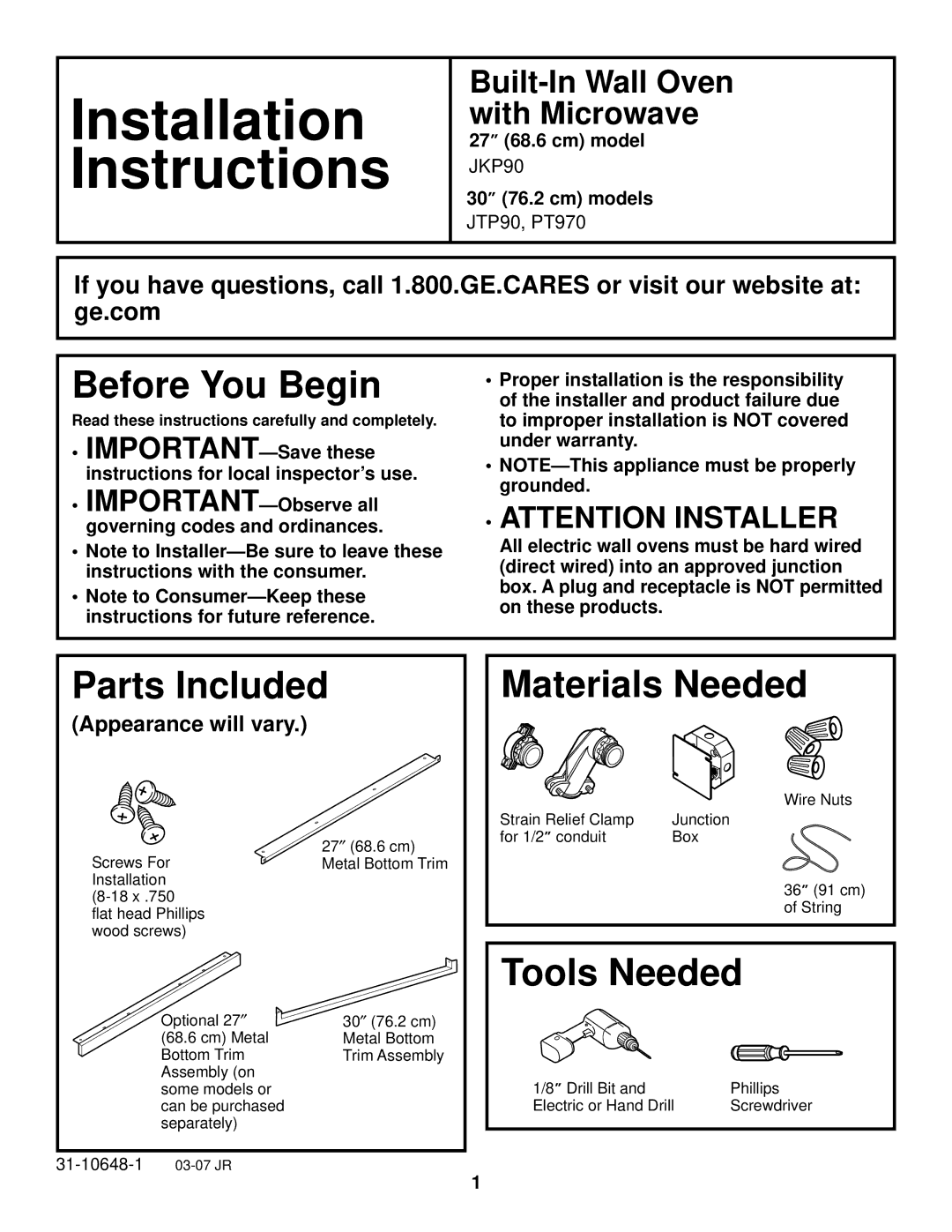 GE JTP90 installation instructions Before You Begin, Parts Included, Materials Needed, Tools Needed, Appearance will vary 