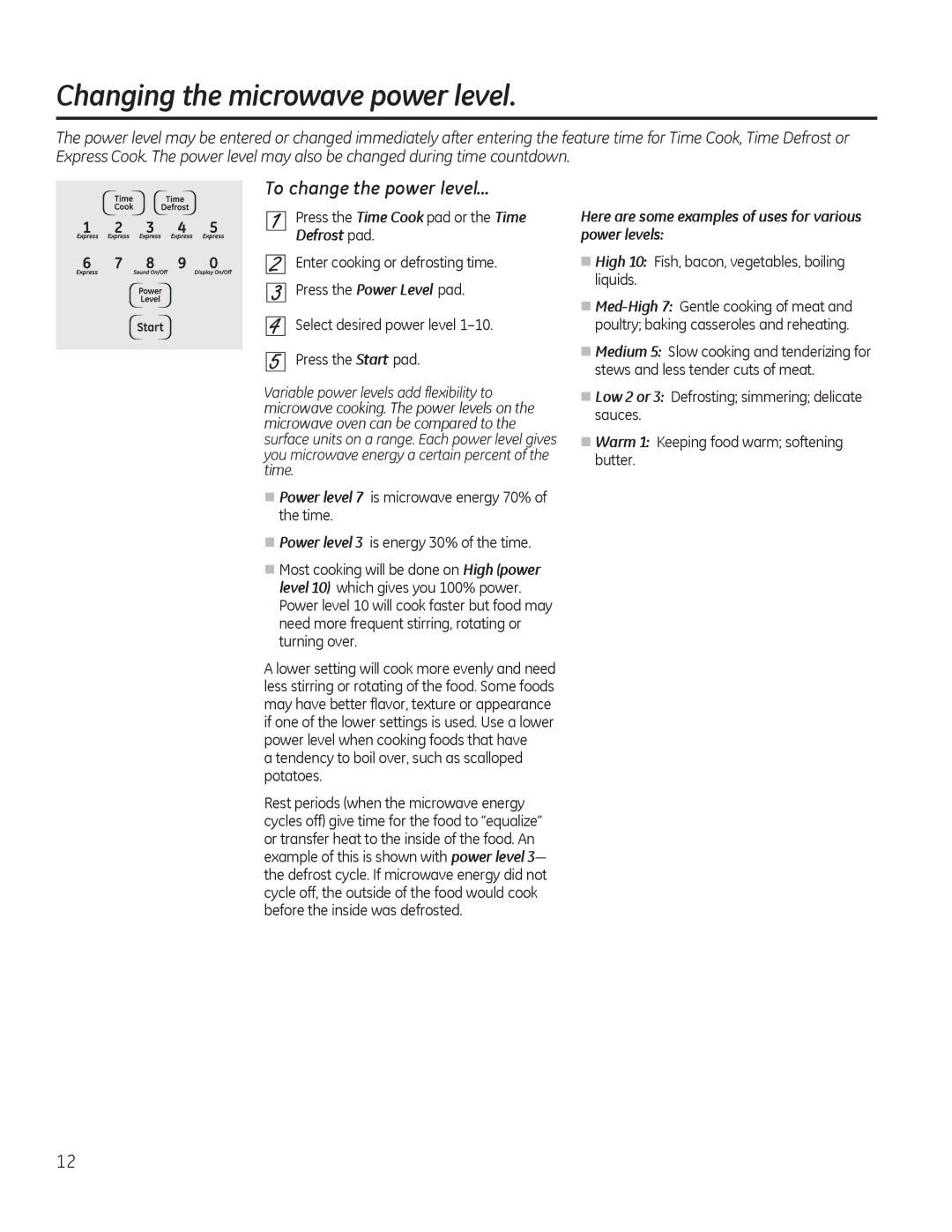 GE JKP90, JTP90 manual Changing the microwave power level, To change the power level… 