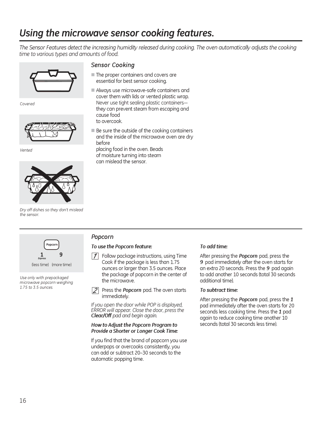 GE JKP90, JTP90 manual Using the microwave sensor cooking features, Sensor Cooking, Popcorn 