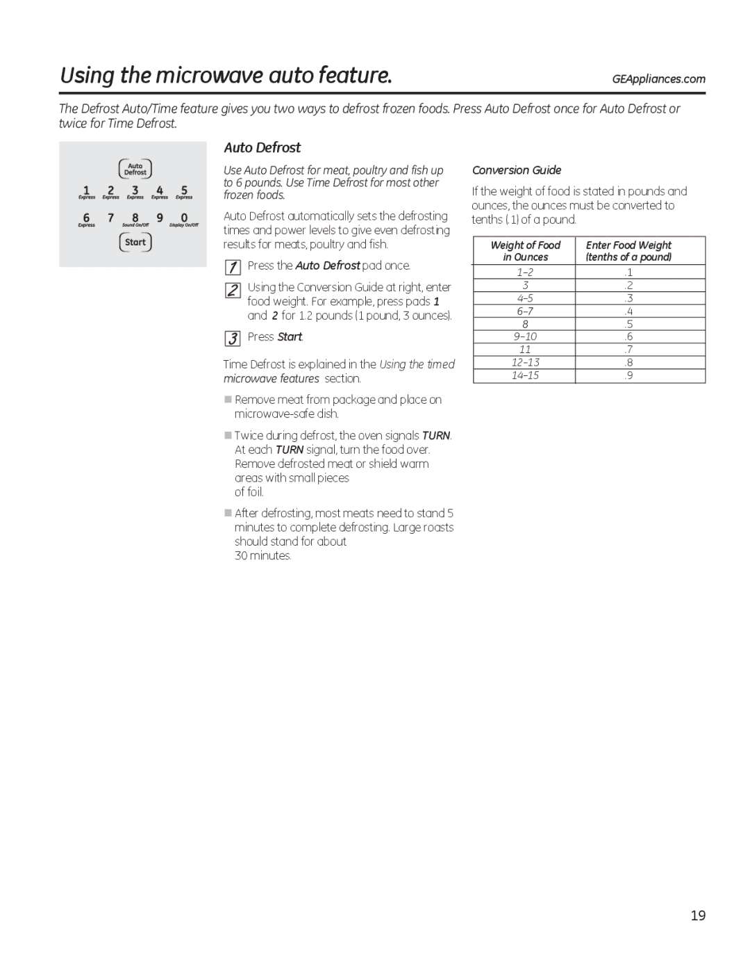 GE JTP90, JKP90 manual Using the microwave auto feature, Press the Auto Defrost pad once, Conversion Guide 