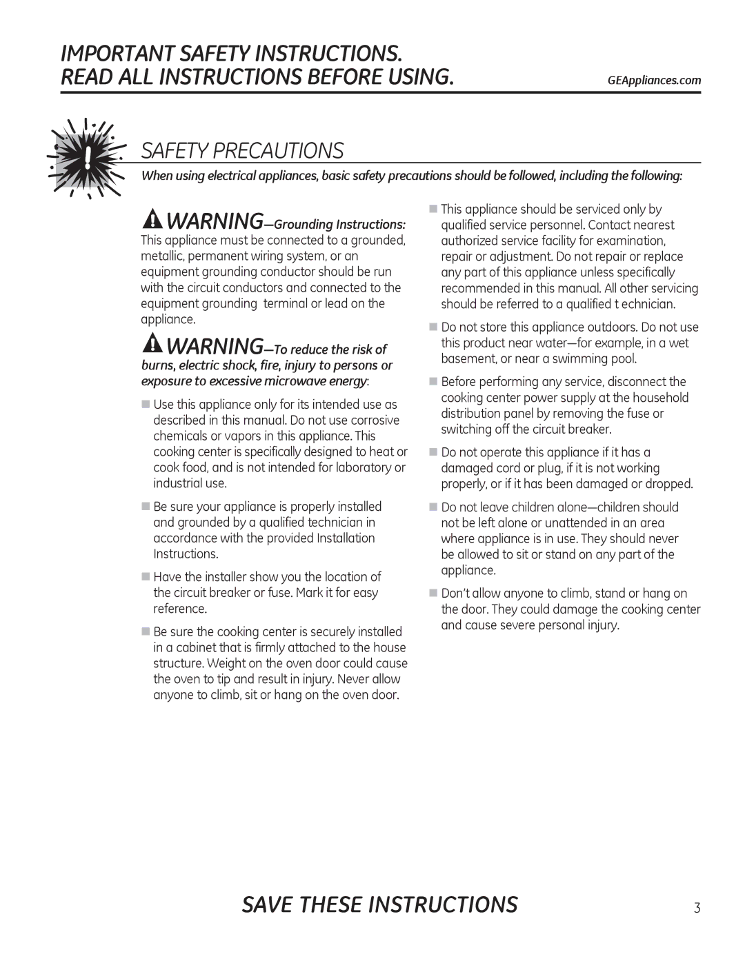 GE JTP90, JKP90 manual Safety Precautions, „ Do not store this appliance outdoors. Do not use 