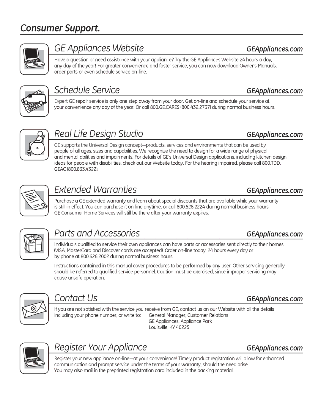 GE JKP90, JTP90 manual Consumer Support GE Appliances Website, Schedule Service, Parts and Accessories, Contact Us 