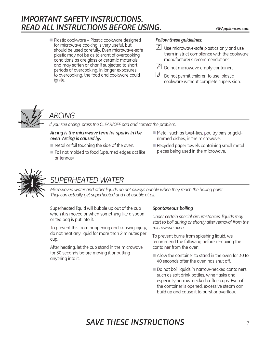 GE JTP90, JKP90 manual Arcing, Superheated Water, Follow these guidelines, Spontaneous boiling 