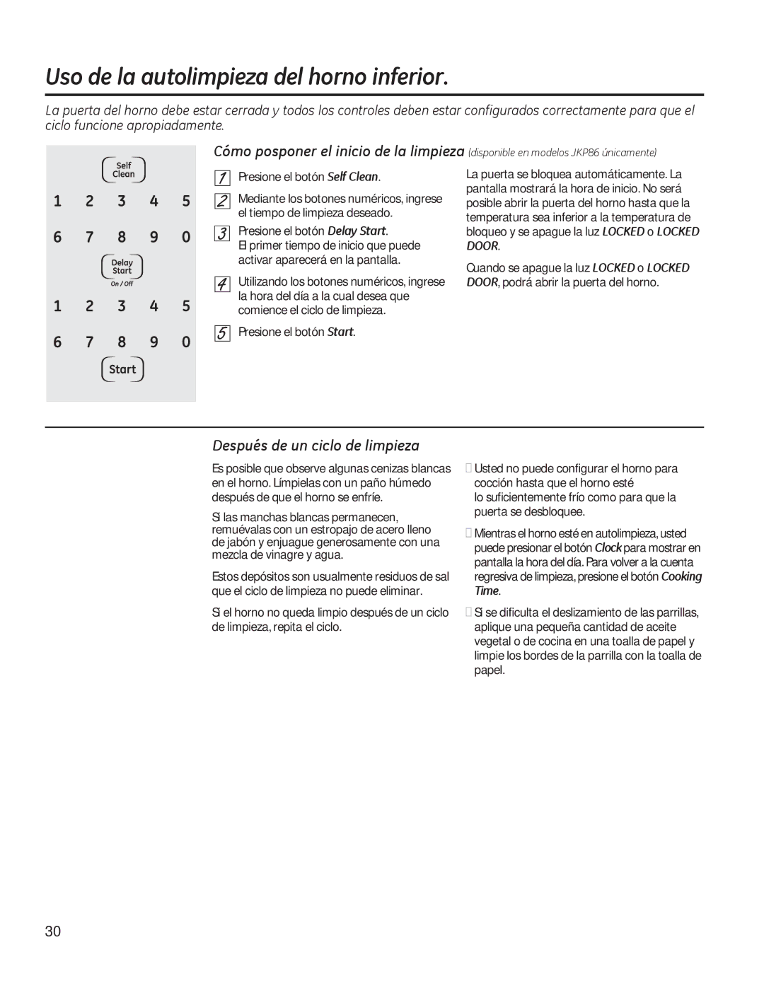 GE JKP90, JTP90 manual Después de un ciclo de limpieza, Presione el botón Self Clean 