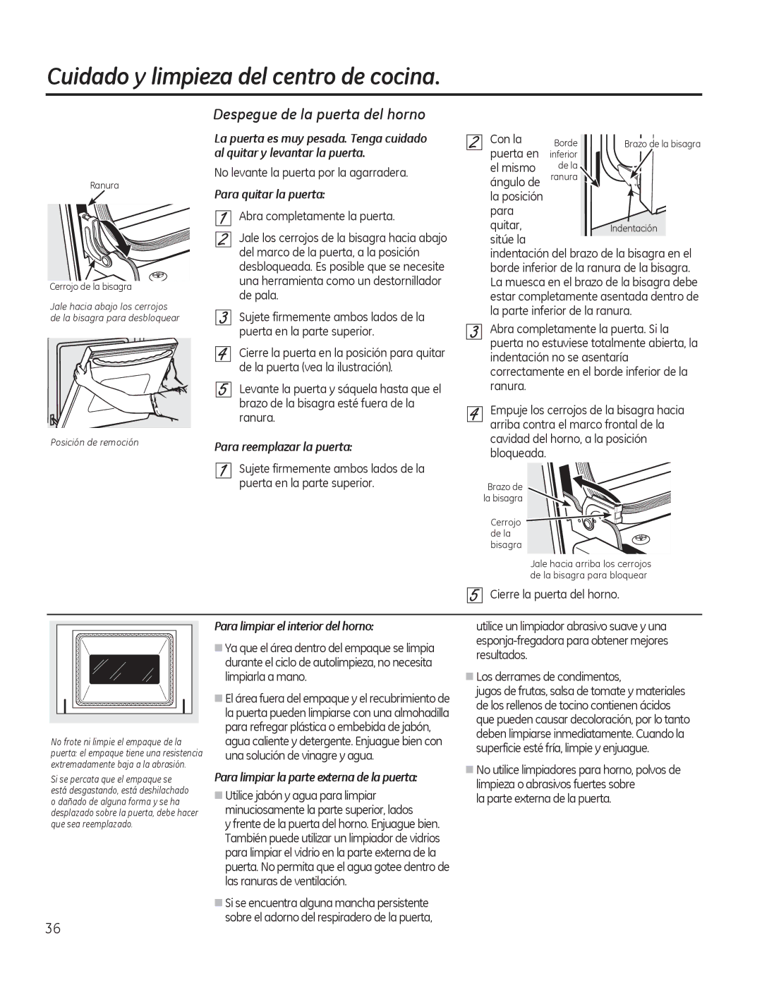 GE JKP90, JTP90 manual Despegue de la puerta del horno, Para quitar la puerta, Para reemplazar la puerta 