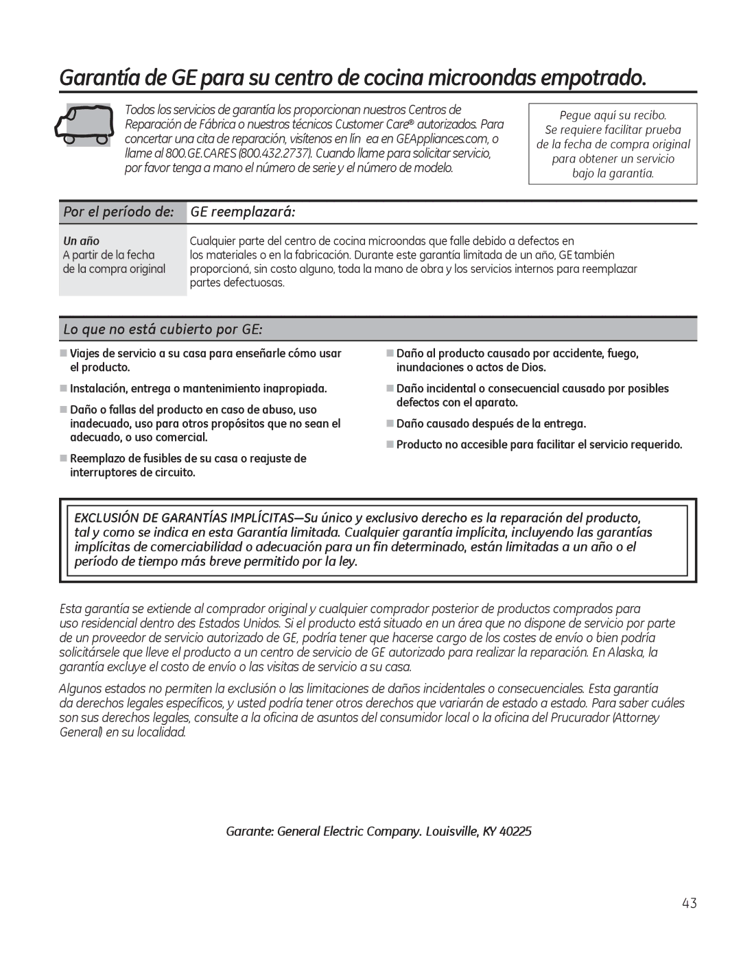 GE JTP90, JKP90 manual Por el período de GE reemplazará, Lo que no está cubierto por GE, Un año 