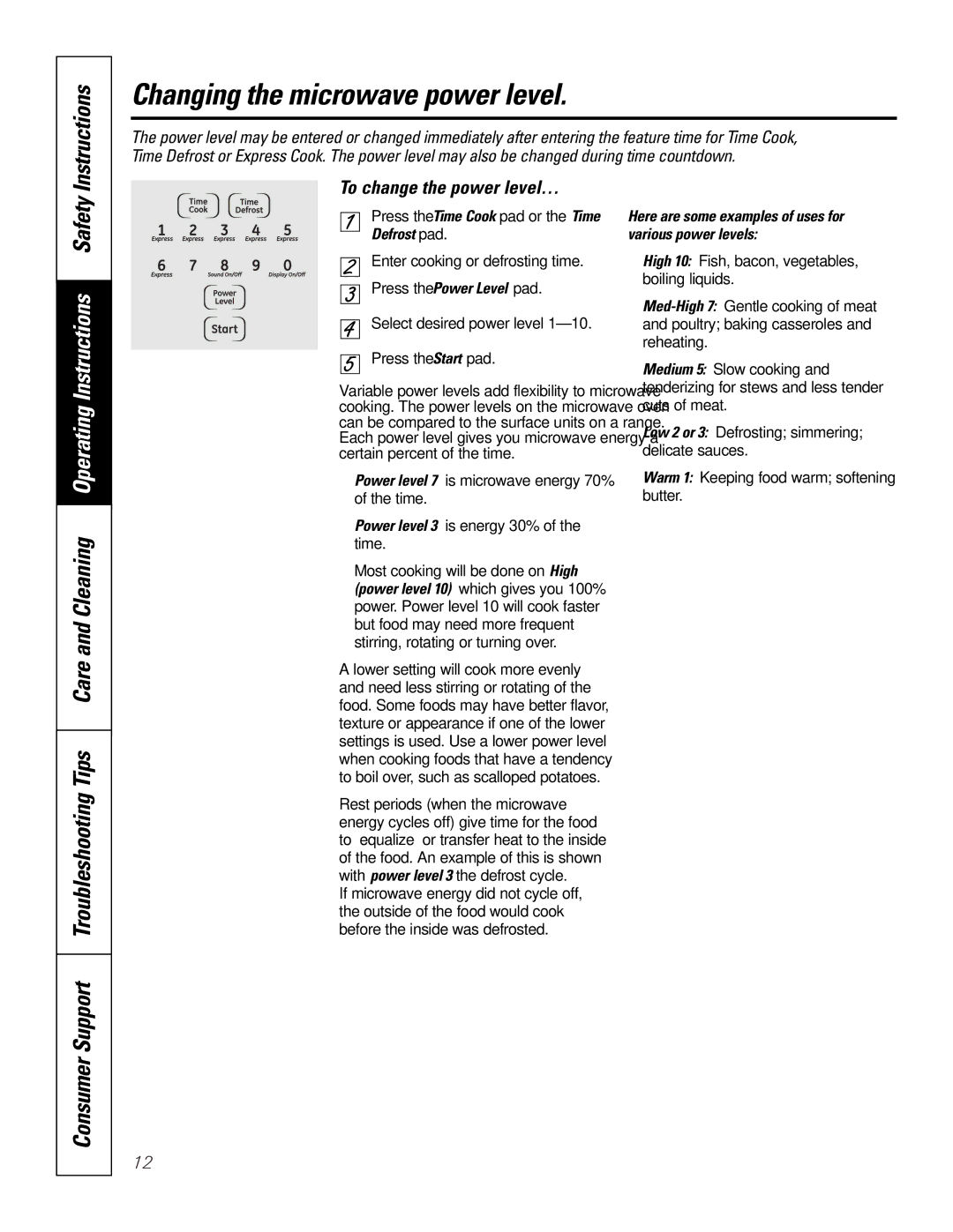 GE JKP9027 Changing the microwave power level, Instructions, Consumer Support Troubleshooting Tips Care and Cleaning 