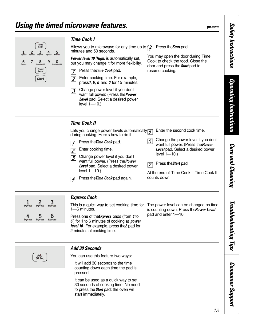 GE JTP9030, JKP9027 owner manual Using the timed microwave features, Consumer Support, Care and Cleaning 