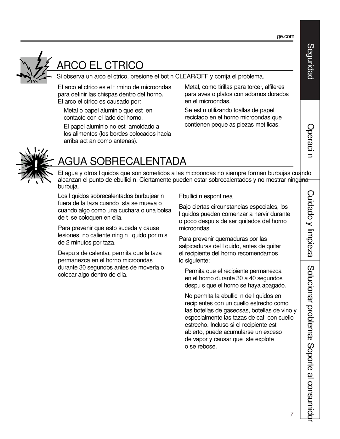 GE JTP9030 Arco Eléctrico, Agua Sobrecalentada, El arco eléctrico es causado por, Operación, Ebullición espontánea 