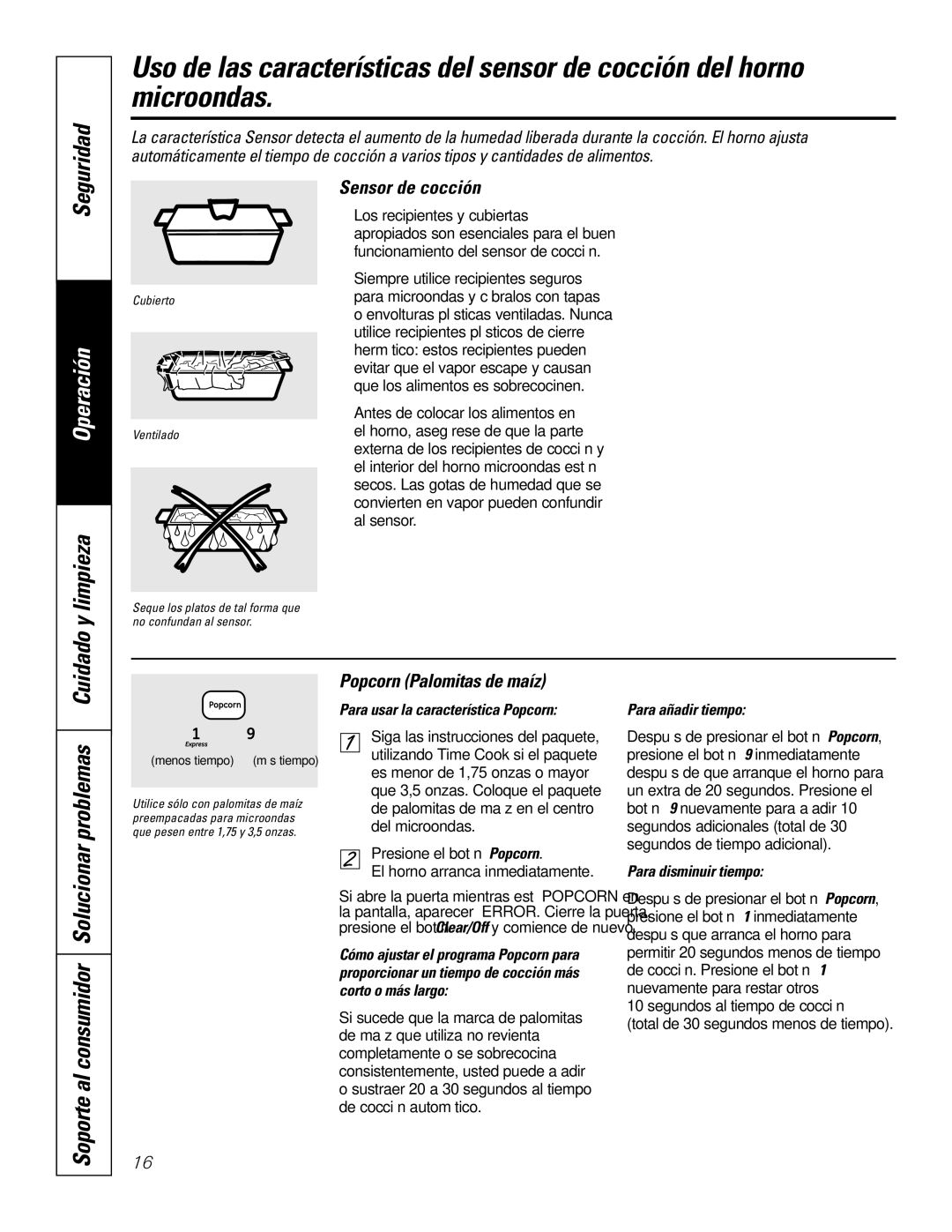 GE JKP9027, JTP9030 owner manual Soporte al consumidor Solucionar problemas, Sensor de cocción, Popcorn Palomitas de maíz 