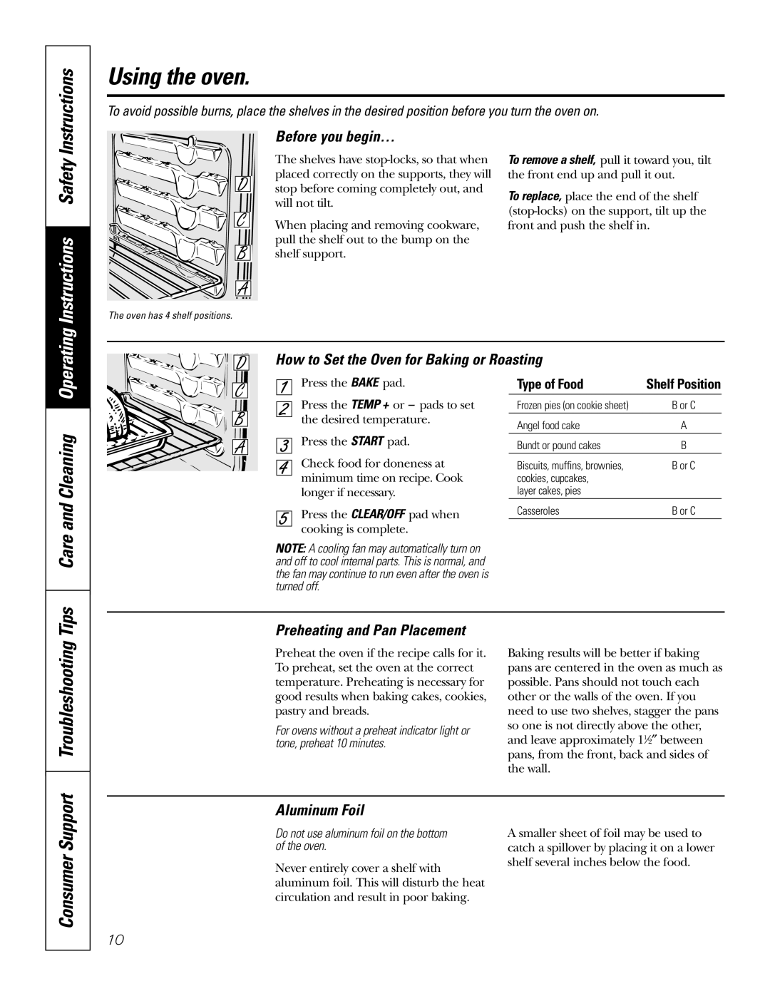 GE JKS06 owner manual Using the oven, Instructions, Troubleshooting Tips, Consumer Support, Operating 