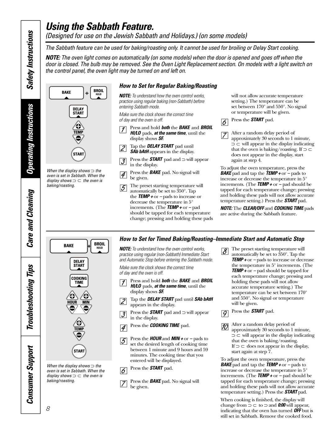 GE JKS06 owner manual Using the Sabbath Feature, Care, How to Set for Regular Baking/Roasting 