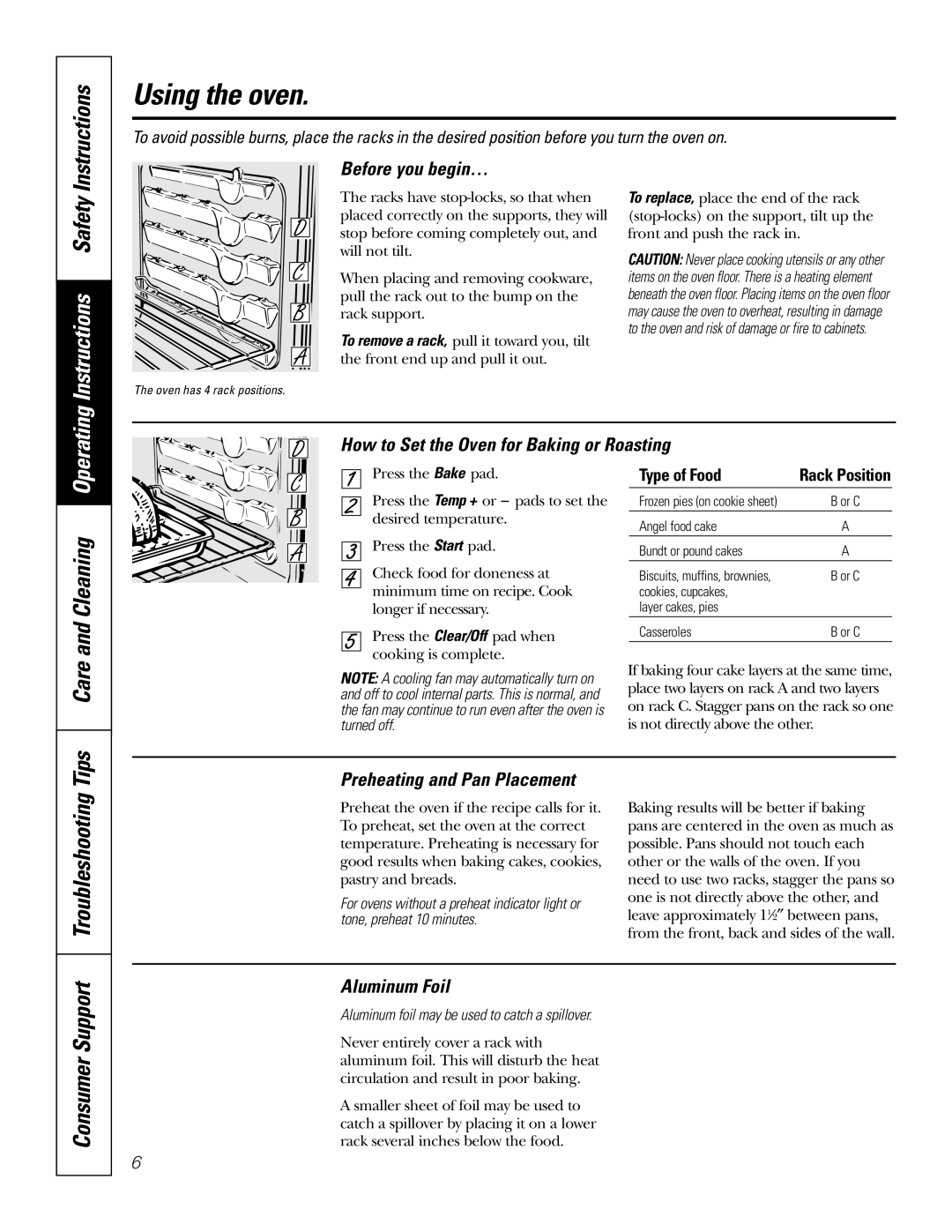 GE JKS1027 owner manual Using the oven, Instructions, Safety, Consumer Support Troubleshooting Tips 