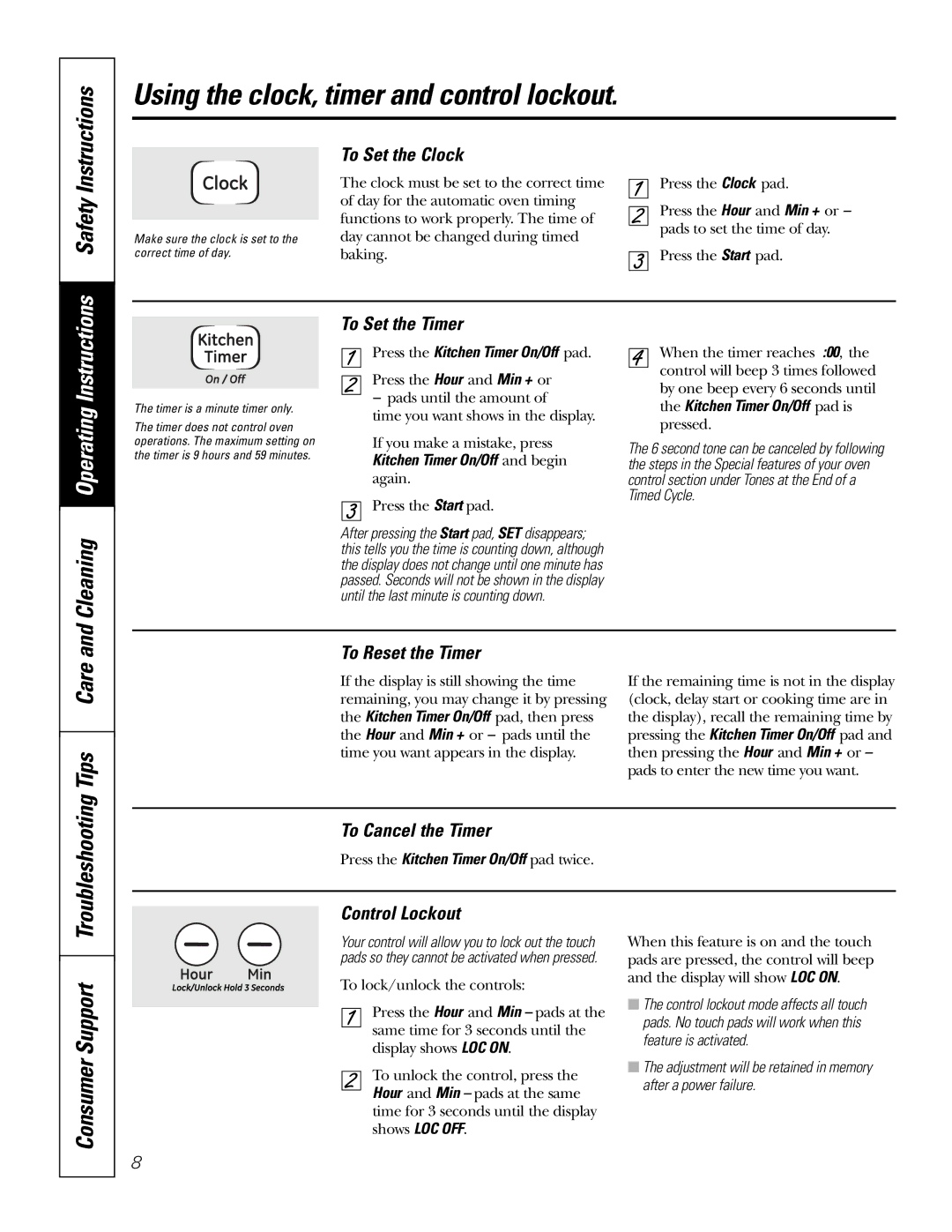 GE JKS1027 owner manual Using the clock, timer and control lockout, Tips Care, Consumer Support 