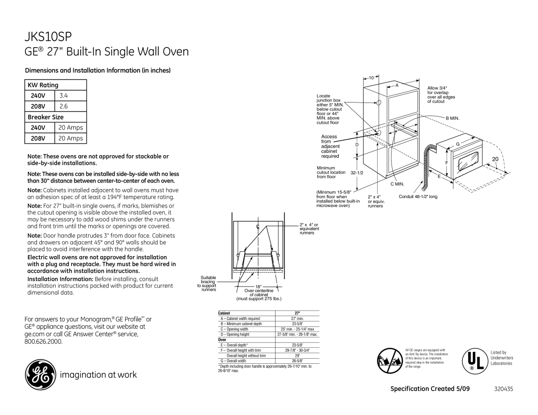 GE JKS10SPSS dimensions Access from Adjacent D cabinet required, Cabinet, Oven 