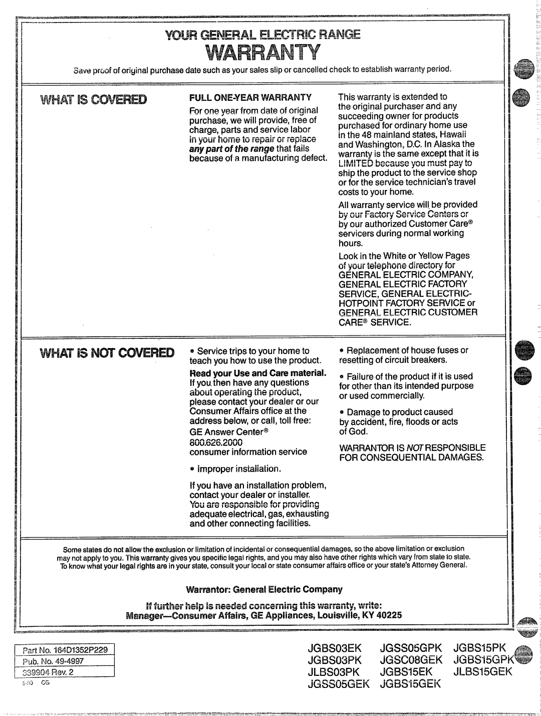 GE JLBS15GEK, JLBS03PK, JGSS05GPK, JGSS05GEK, JGSC08GEK, JGBS15PK, JGBS15GEK, JGBS15EK, JGBS15GPK, JGBS03PK, JGBS03EK Warranty 