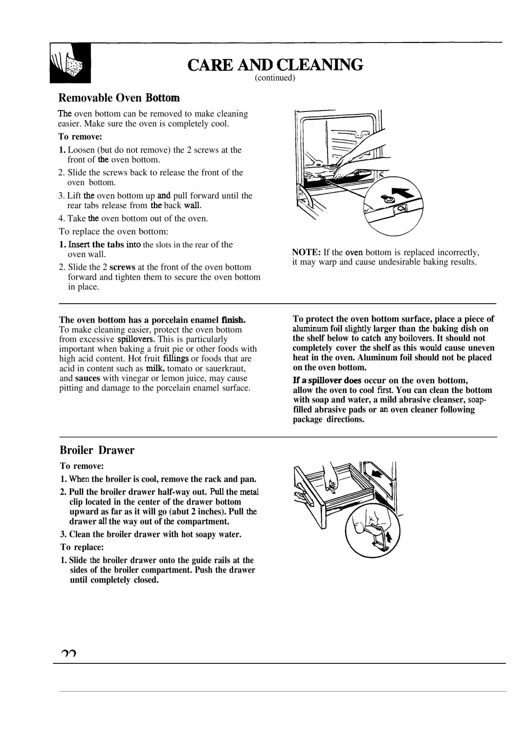 GE JGAS02EN, JMS02PN Removable Oven Botiom, Broiler Drawer, To remove Men the broiler is cool, remove the rack and pan 