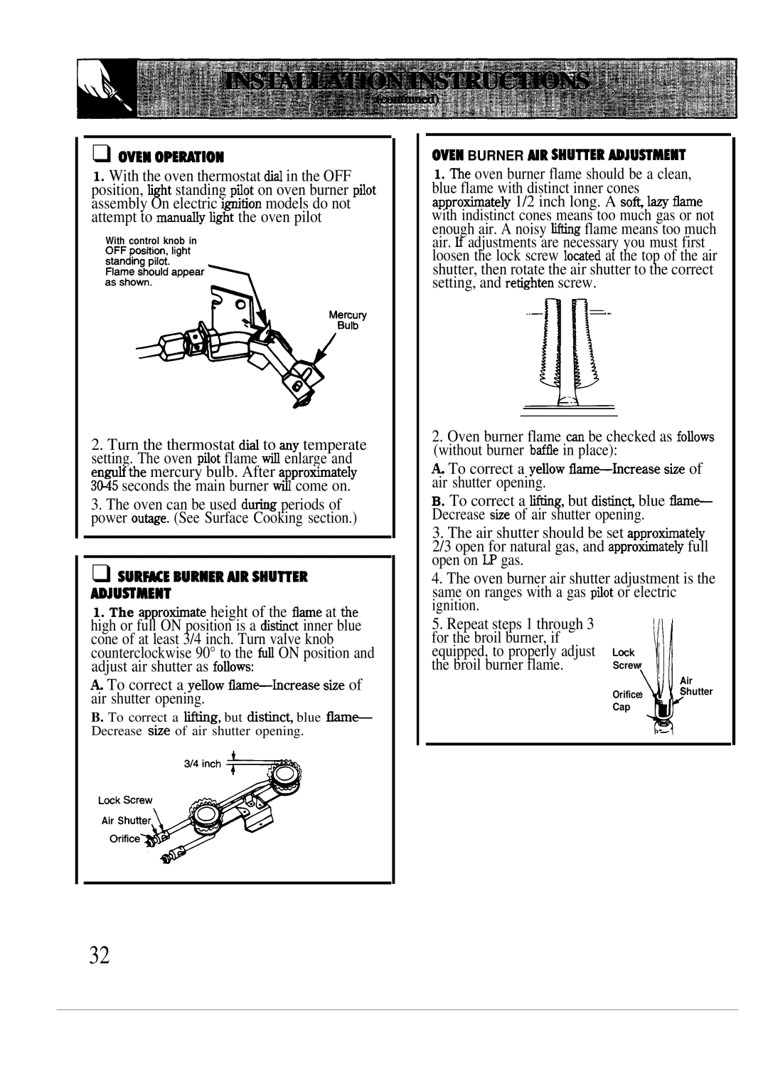 GE JGAS02PN, JMS02PN, JGAS02EN manual Cone of at least 3/4 inch. Turn valve knob 