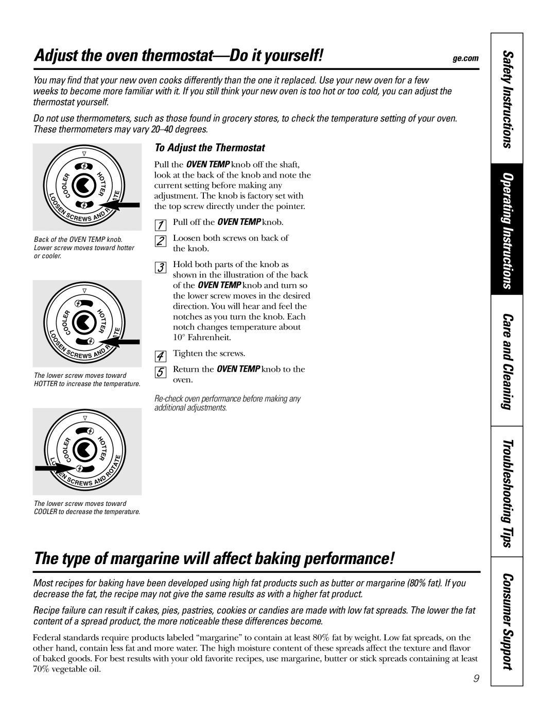 GE JMS08 owner manual Adjust the oven thermostat-Do it yourself, Type of margarine will affect baking performance 