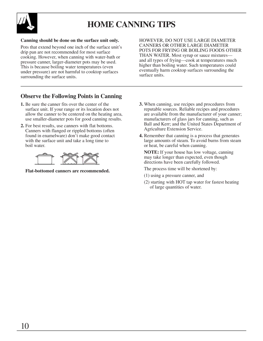 GE JMS10 Home Canning Tips, Observe the Following Points in Canning, Canning should be done on the surface unit only 