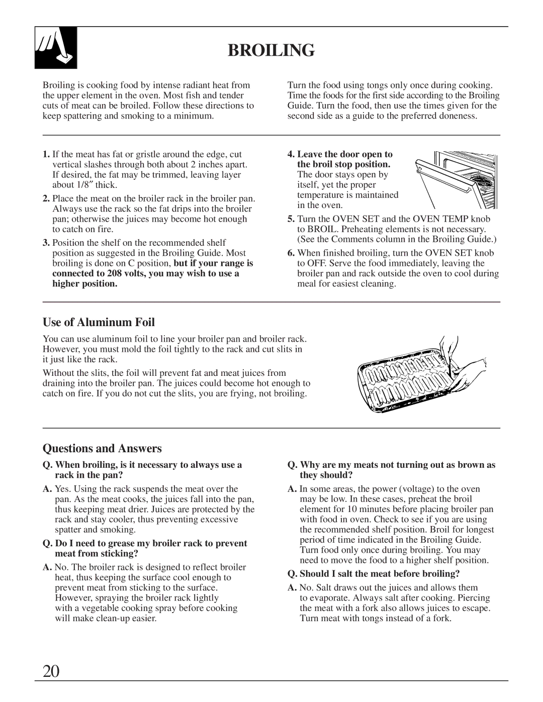 GE JMS10 Broiling, Why are my meats not turning out as brown as they should?, Should I salt the meat before broiling? 