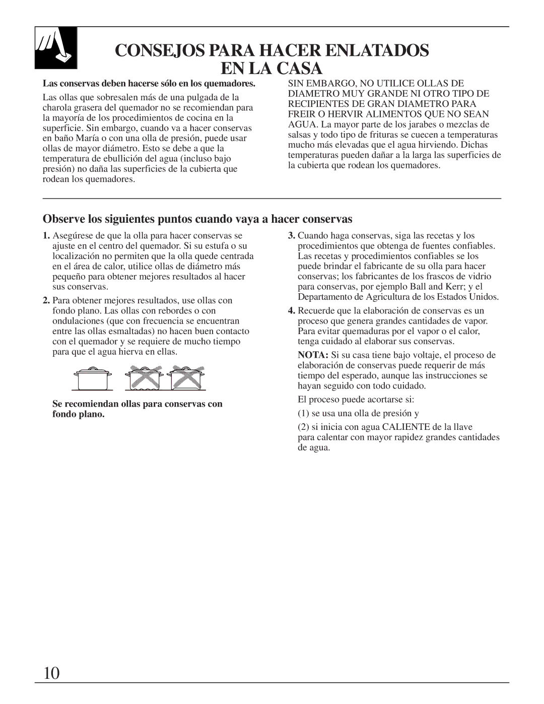 GE JMS10 warranty Consejos Para Hacer Enlatados EN LA Casa, Observe los siguientes puntos cuando vaya a hacer conservas 