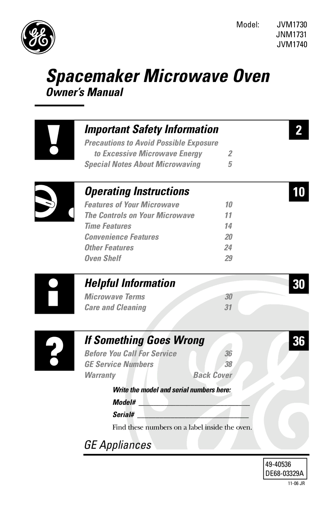 GE JVM1740, JNM1731, JVM1730 owner manual Spacemaker Microwave Oven, Write the model and serial numbers here Model# Serial# 