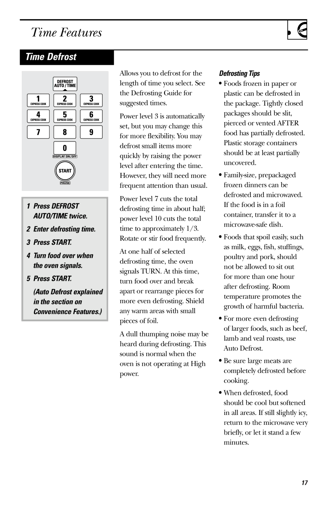 GE JVM1730, JNM1731, JVM1740 owner manual Time Defrost, Enter defrosting time Press Start, Defrosting Tips 