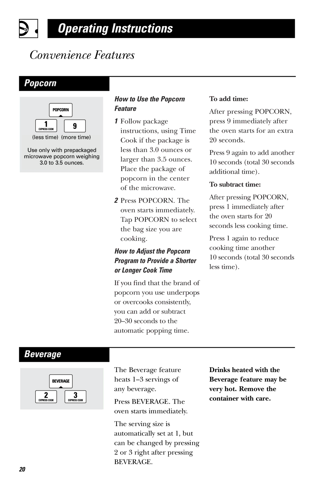 GE JVM1730, JNM1731, JVM1740 owner manual Convenience Features, Beverage, How to Use the Popcorn Feature 