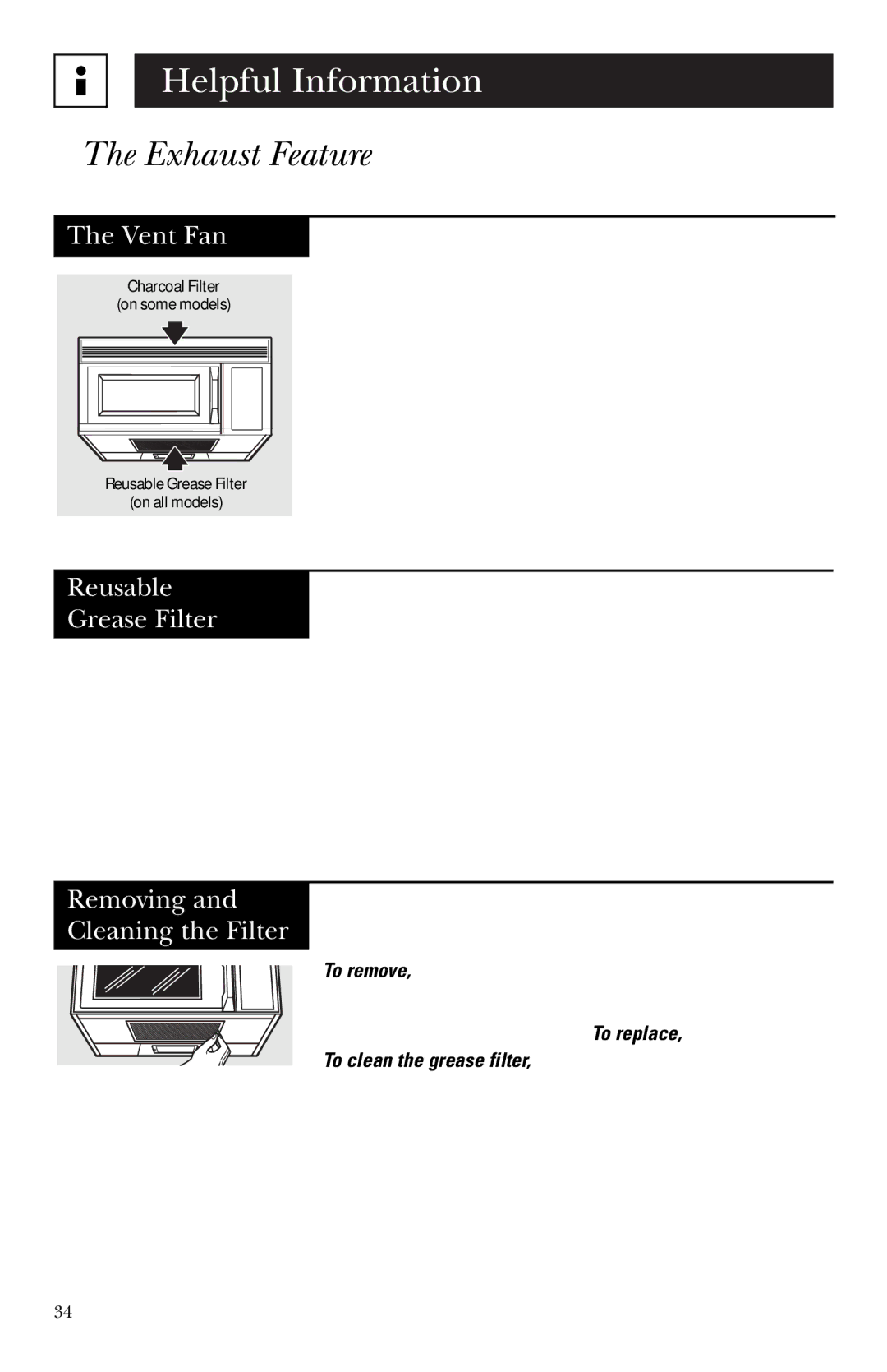 GE JVM1740, JNM1731, JVM1730 owner manual Exhaust Feature, Reusable Grease Filter, Removing Cleaning the Filter 