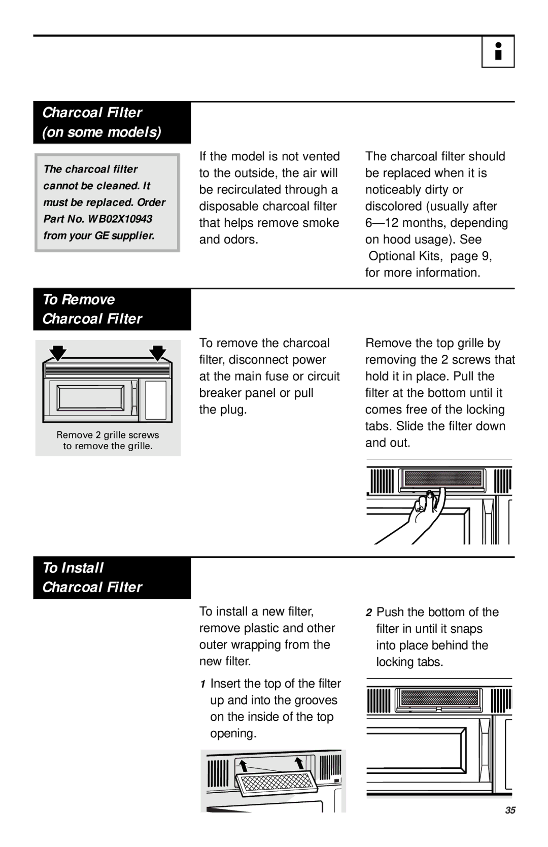 GE JVM1730, JNM1731, JVM1740 owner manual To Install Charcoal Filter, Charcoal Filter on some models 