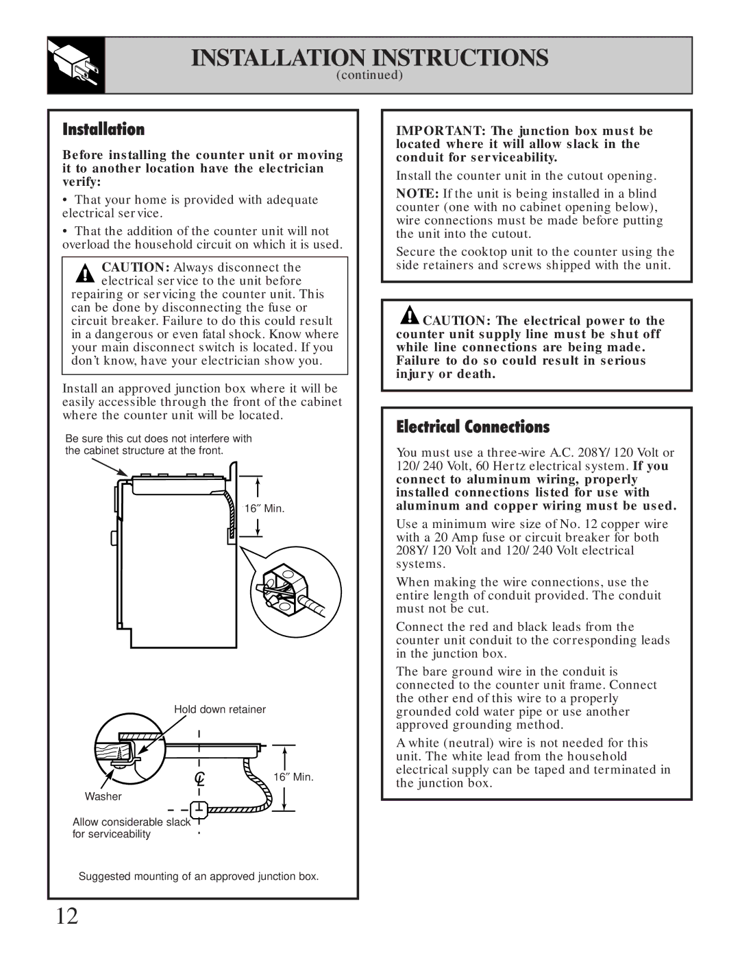 GE JP200, JP201 installation instructions Installation 