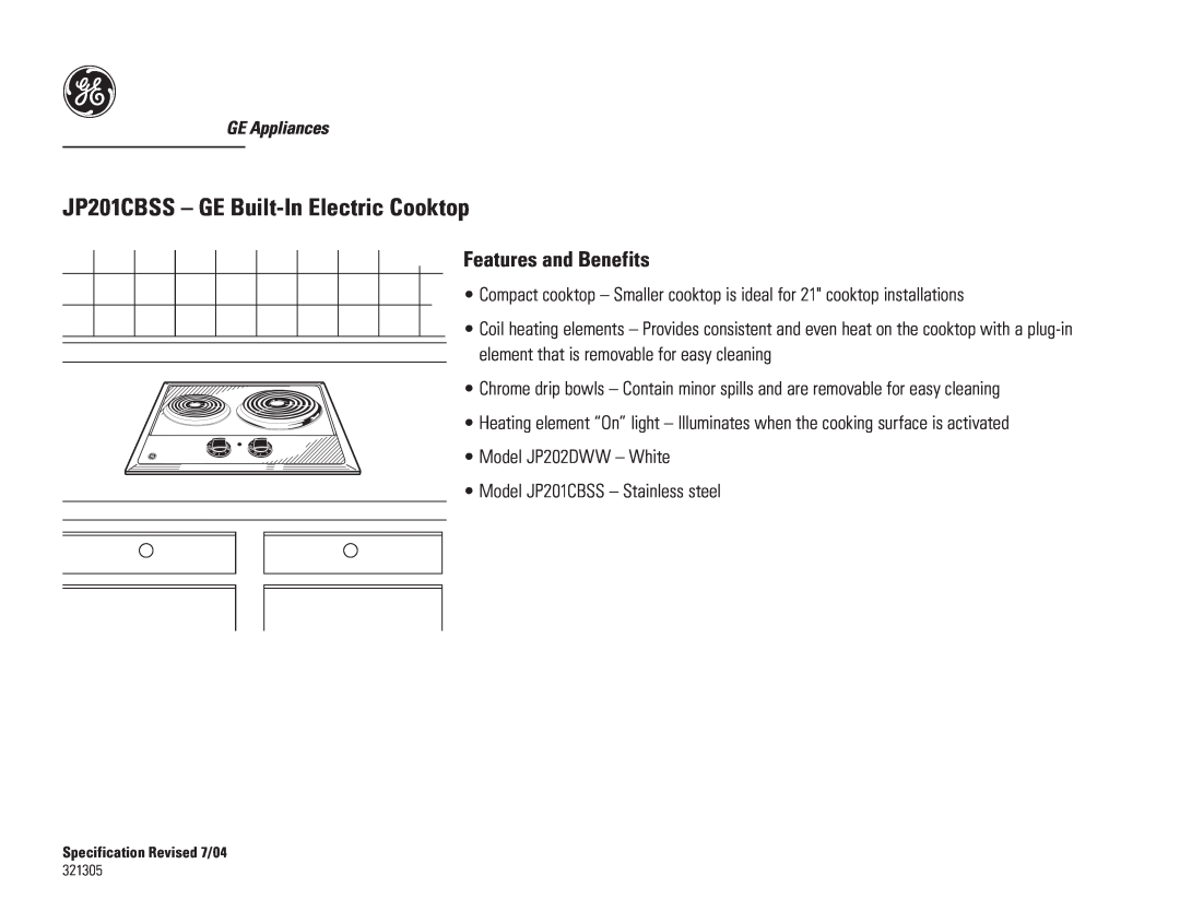 GE dimensions JP201CBSS - GE Built-In Electric Cooktop, Features and Benefits 
