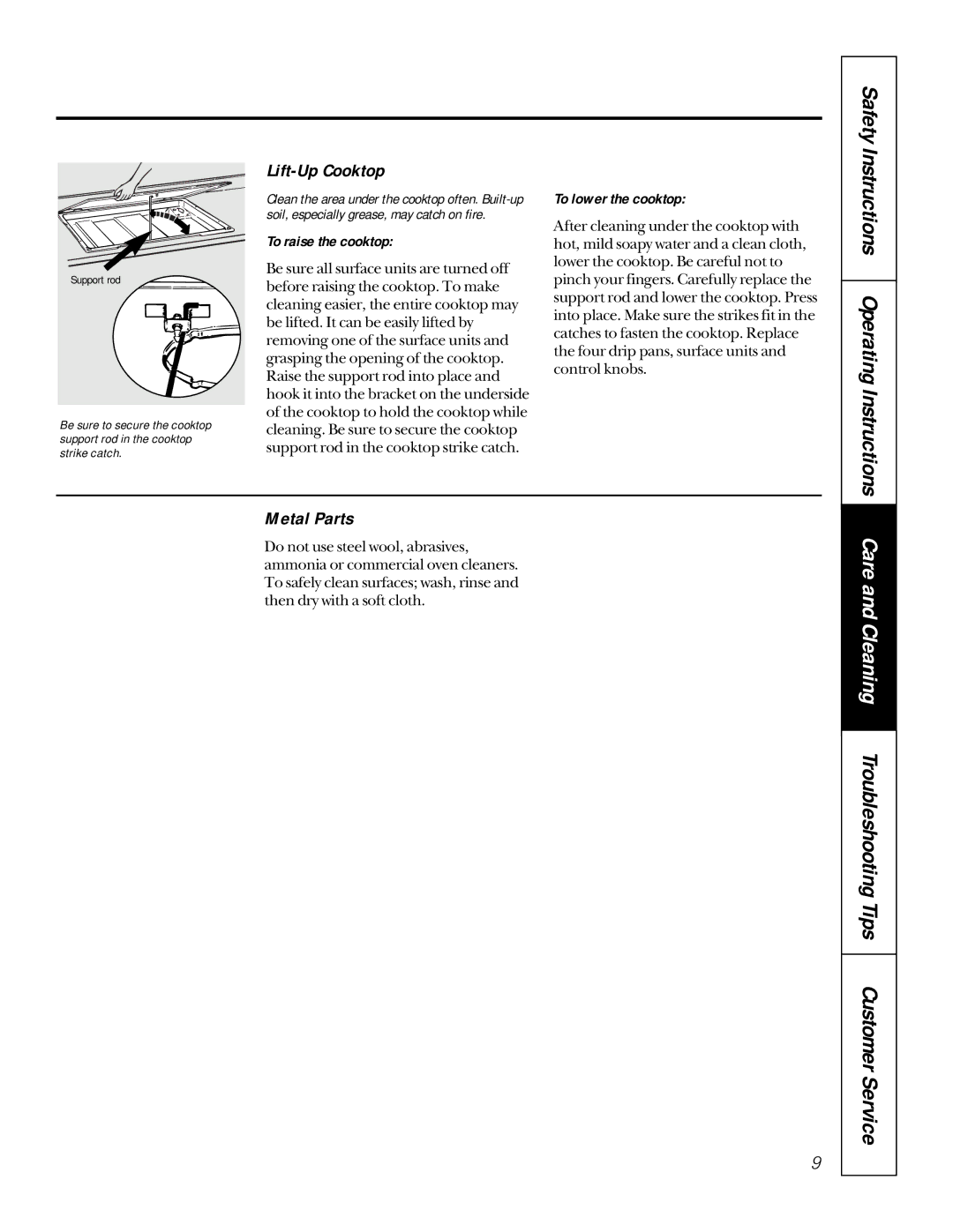 GE JP626 Care and Cleaning Troubleshooting Tips Customer Service, Lift-Up Cooktop, Metal Parts, To raise the cooktop 