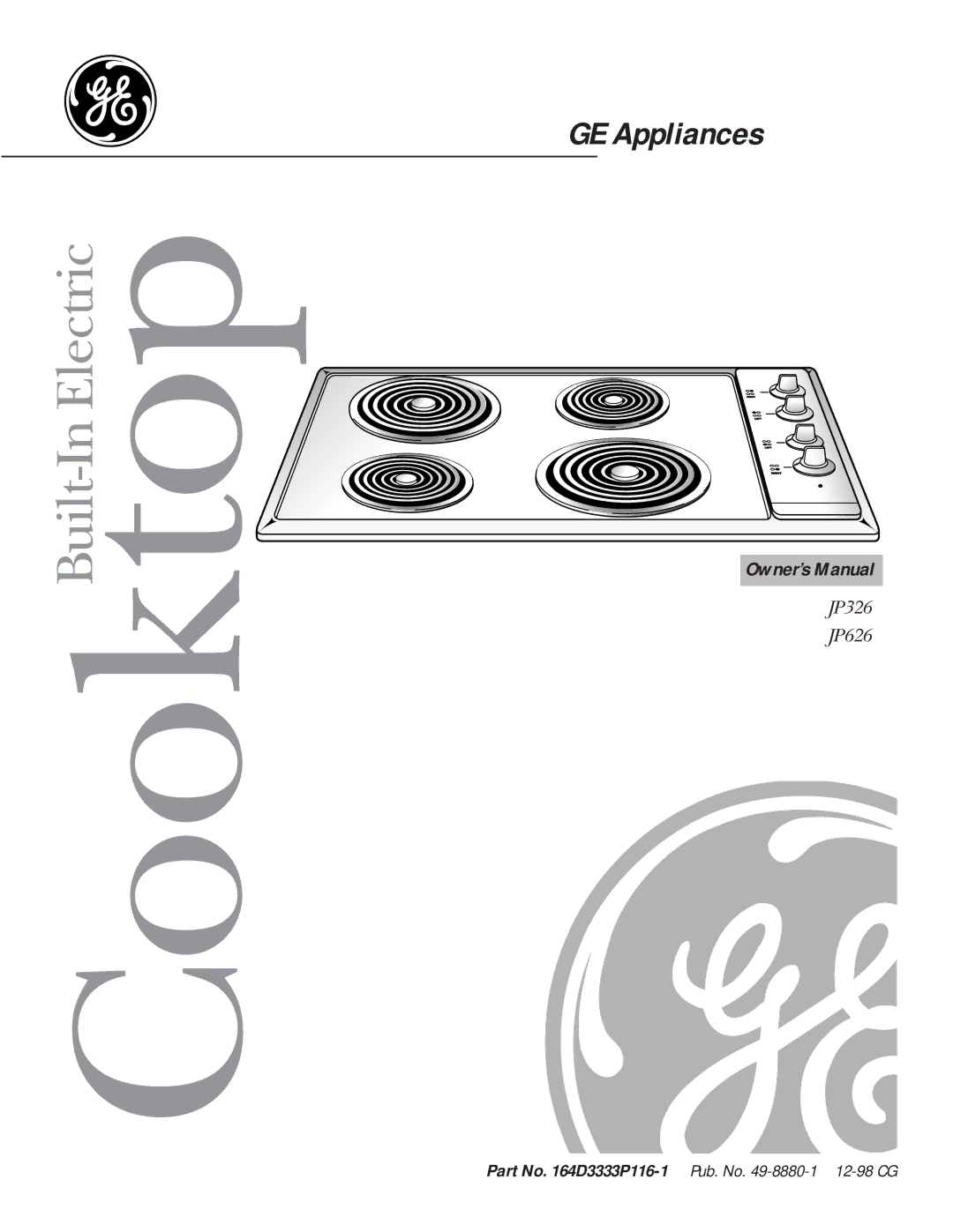 GE JP626, JP326 owner manual CooktopBuilt-In Electric 