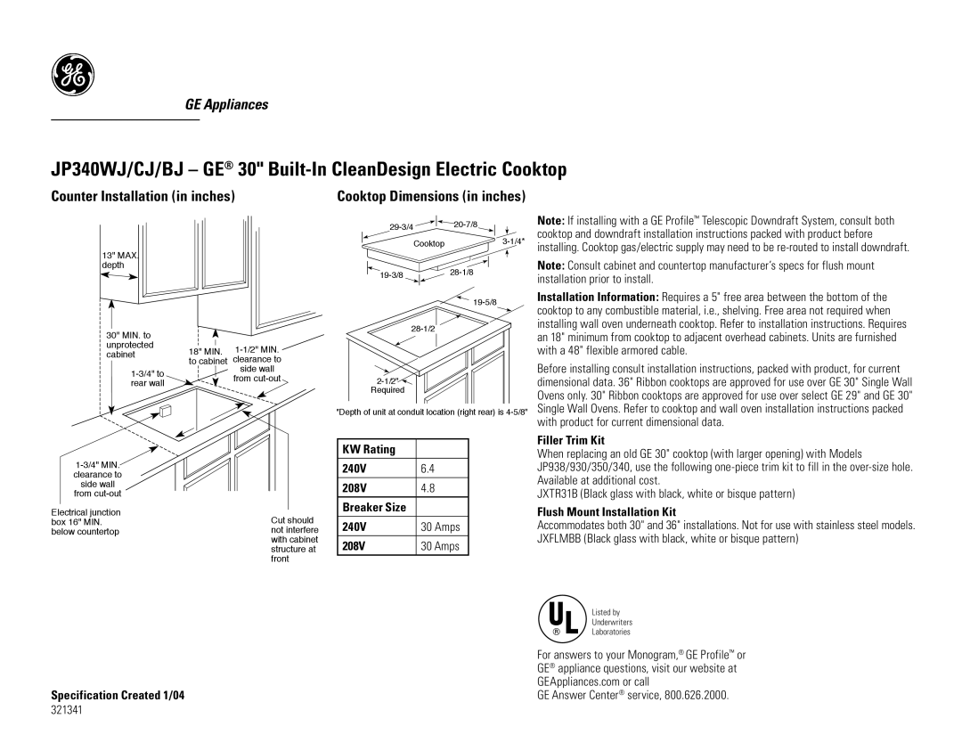 GE JP340CJ, JP340BJ dimensions JP340WJ/CJ/BJ GE 30 Built-In CleanDesign Electric Cooktop, Counter Installation in inches 