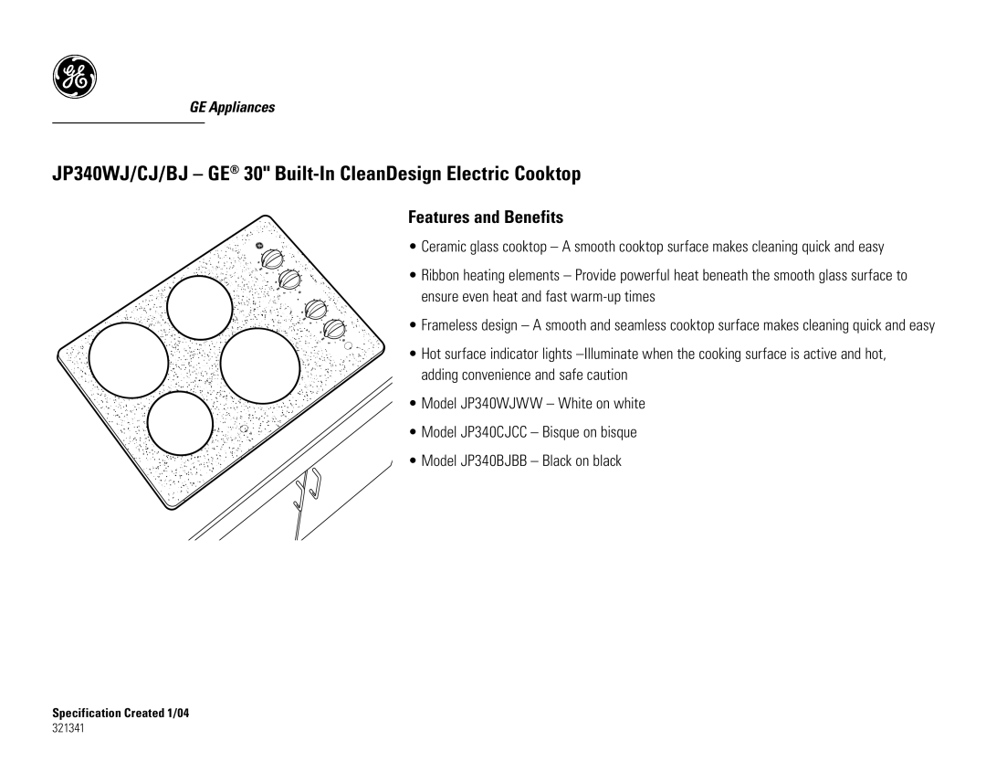 GE JP340WJ, JP340BJ, JP340CJ dimensions Features and Benefits 