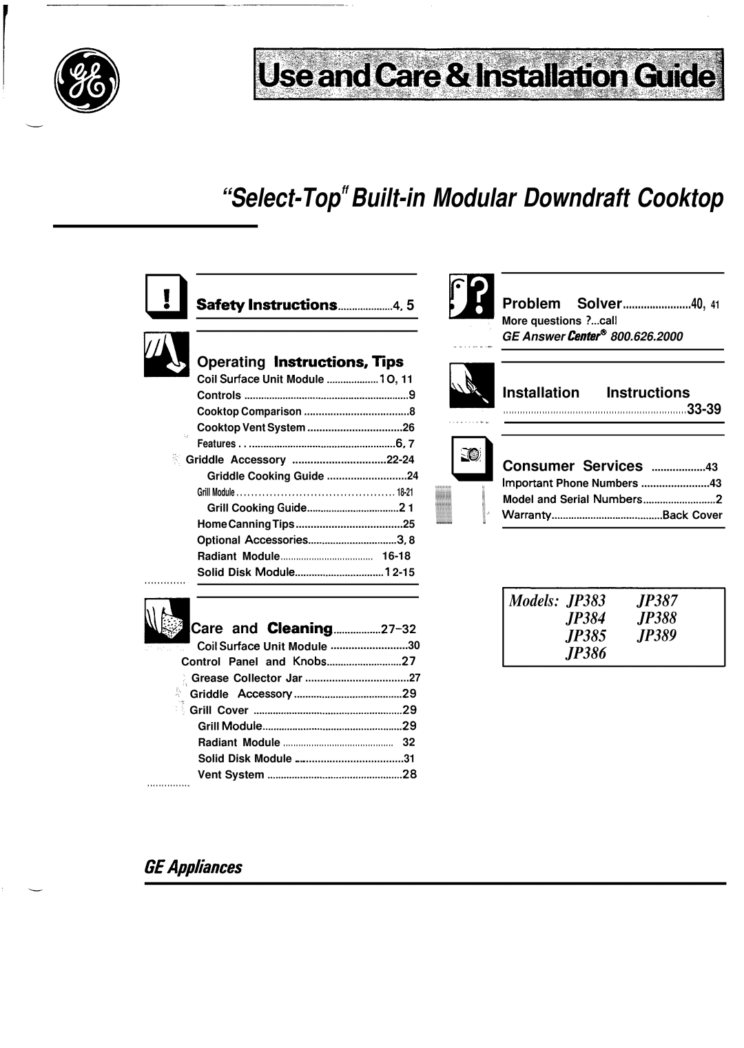 GE JP385, JP389 manual Safety Instructions Operating Instructions, Tips, Installation Instructions, Consumer Services 