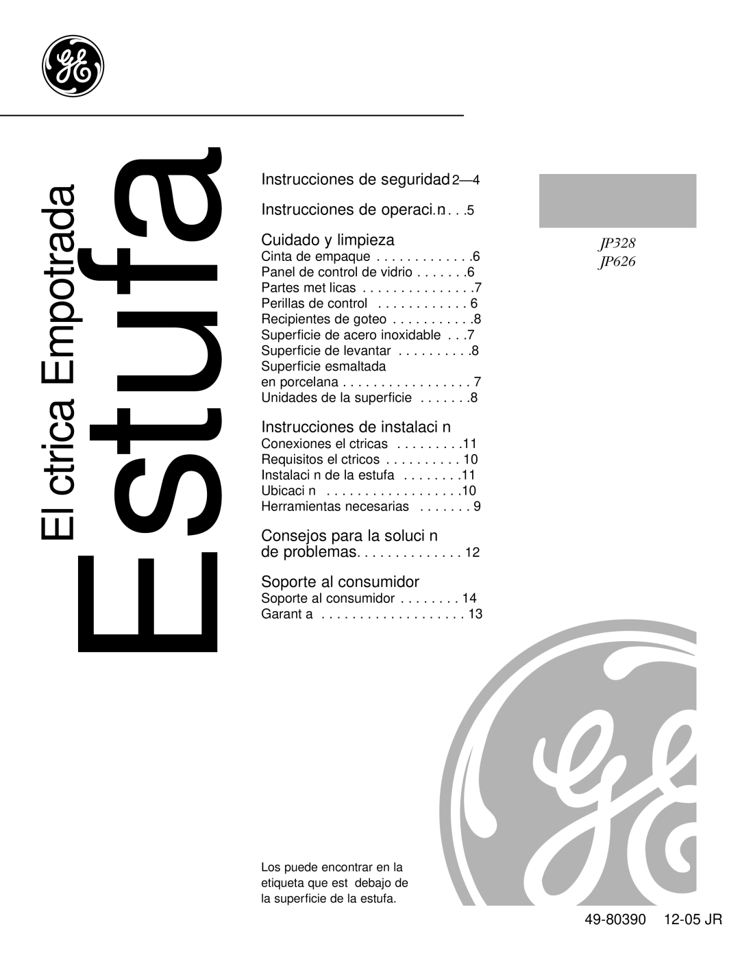 GE JP626WFWW owner manual Modelo No Serie No, Instrucciones de instalación 