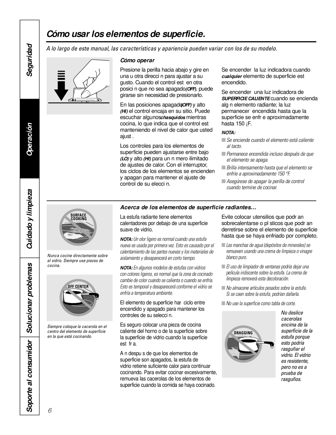 GE JP655 owner manual Cómo usar los elementos de superficie, Cómo operar 