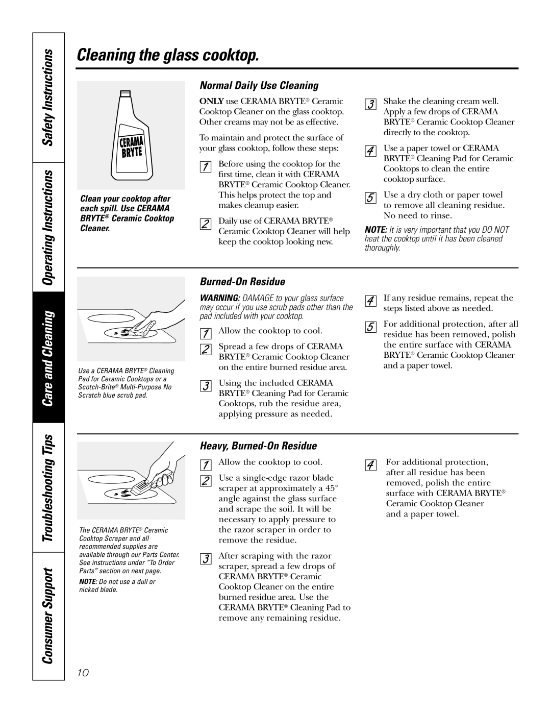 GE JP930 Cleaning the glass cooktop, Consumer Support Troubleshooting Tips, Normal Daily Use Cleaning, Burned-On Residue 