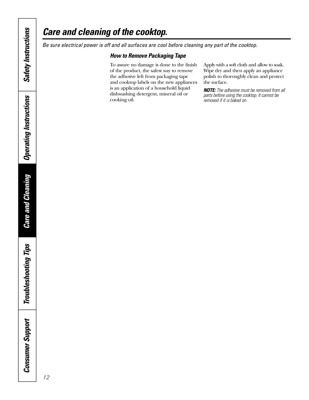 GE JP969, JP939 owner manual Care and cleaning of the cooktop, How to Remove Packaging Tape 