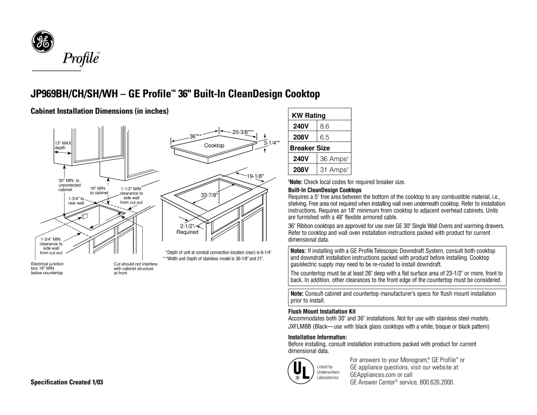 GE dimensions JP969BH/CH/SH/WH GE Profile 36 Built-In CleanDesign Cooktop, Cabinet Installation Dimensions in inches 