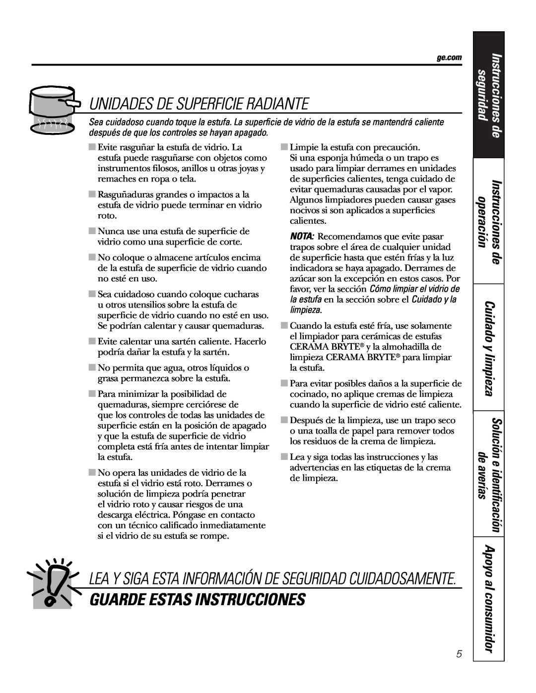GE JP989SKSS owner manual Unidades De Superficie Radiante, Guarde Estas Instrucciones, al consumidor, seguridad, operación 